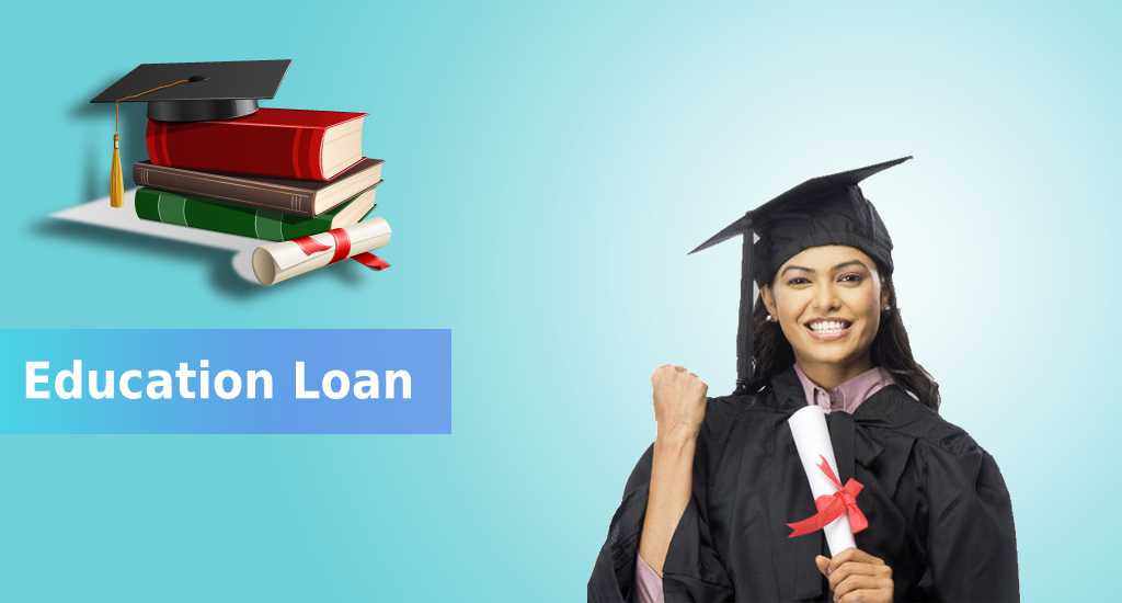 Complete Guide to Education Loan